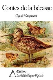 Des séjours de chasse à la bécasse sur mesure avec guide ! Contes De La Becasse French Edition Kindle Edition By De Maupassant Guy Literature Fiction Kindle Ebooks Amazon Com