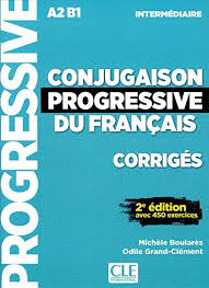 La Grammaire Des Premiers Temps B1 B2 Corriges Pdf Conjugaison Progressive Du Francais Niveau Intermediaire Corriges 2eme Edition Nouvelle Couverture En Ligne Conjugaison Methode De Lecture Lecture Ce1