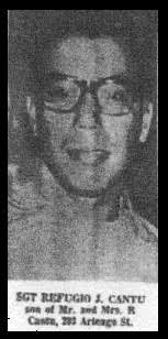 Sgt Refugio Jose “Ruffy” Cantu (1941-1967)
