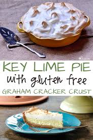 Key Lime Pie With Gluten Free Graham Cracker Crust In 2020 Dairy Free Key Lime Pie Gluten Free Graham Cracker Crust Dessert Recipes Easy