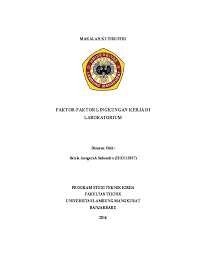 Namun tetap saja, bakteri dapat menginfeksi hampir semua organ. Doc Fakor Faktor Kecelakaan Di Lab Tugas K3 Industri Satria Suhendra Academia Edu