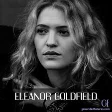 Grounded Futures Show Episode 17: Eleanor Goldfield