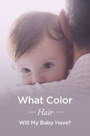 7 mum and dad both have dark appearances/tans. Newborn Baby Hair Color Change Newborn Baby
