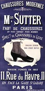 Chaussures Modernes Monsieur Sutter Maison Fondee En 1862 Vintage Advertisements Vintage Ads Vintage Posters