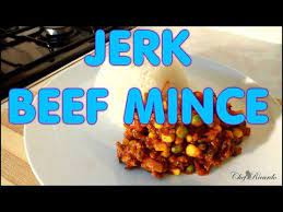 Jerk Beef Mince With Rice New Recipe Jamaican Cooking Recipes By Chef Ricardo Youtube Cooking Recipes New Recipes Jerk Recipe