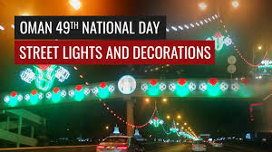 49th Oman National Day Lights And Decorations Are On Sultan Qaboos Highway Youtube