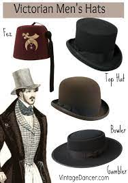 Victorian Men S Hats Top Hats Bowlers Western Hats Hats For Men Victorian Men Victorian Hats
