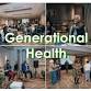 Generational Health: Looking Back to Move Forward event image