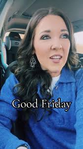 Understanding the Gravity of Good Friday