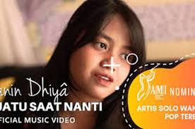 !klik download untuk lagu paling sesuai dan nikmati streaming atau download lagu suatu hari nanti! Lirik Lagu Suatu Saat Nanti Yang Dipopulerkan Oleh Hanin Dhiya Sonora Id