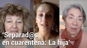 Separad@s en cuarentena: La hija (Short 2021)