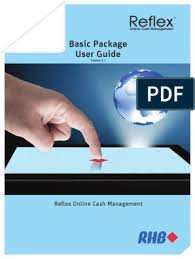 V3.3 20150826 1 reflex cash management application form borang permohonan perkhidmatan pengurusan tunai reflex registration centre please forward complete application form together with other documents in the checklist below to the following address officer in charge cash & payment operations systems & operations division rhb bank berhad level 3. Basic Rhb User Guide Fa2 Cheque Credit Card