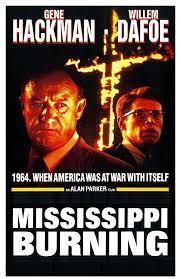 Mississippi Burning 1988 Thriller Movies Thriller Movie Film