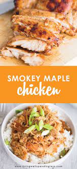 Smokey Maple Chicken Recipe Freezer Recipes Easy Chicken Recipes Recipe Maple Chicken Recipes Easy Chicken Recipes Chicken Recipes