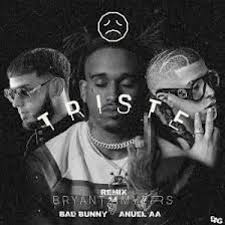 Otros temas como la difícil, bichiyal y soliá forman parte de uno de los repertorios más sonados del 2020, que convierte a bad bunny en todo un referente para las nuevas generaciones de artistas. Bad Bunny Triste Remix Bryant Myers Anuel Aa Lo Mas Nuevo By Yahirgonzalez