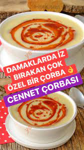 cennet corbasi yemek pisirme ipuclari yemek tarifleri yemek