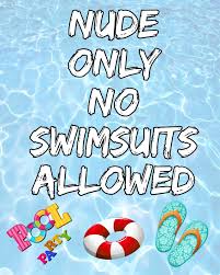 NUDE ONLY NO SWIMSUITS ALLOWED SWIMMING POOL PARTY METAL PLAQUE TIN SIGN  2016 | eBay