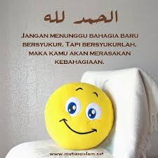 Update caption bijak bersyukur terkini 2019 di captionkata , koleksi terbaru caption bijak bersyukur caption dp bbm kata meme kalimat mutiara bijak terlengkap. 103 Kata Mutiara Islami Bergambar Paling Inspiratif Bersyukur Kutipan Kebahagiaan Mutiara