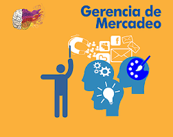 Gerencia de mercadotecnia.