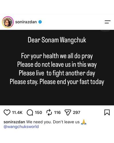 Actor Soni Razdan has appealed to activist Sonam Wangchuk to end his  indefinite hunger strike, expressing deep concern over his deteriorating  health. In an emotional message, she wrote, “Please do not leave