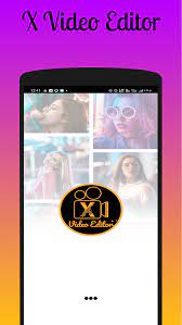 XVideo Editor : Best Video Editor for Android - Download