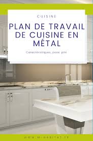 Plan De Travail De Cuisine En Metal En 2020 Cuisine Metal Cuisine Plan De Travail Cuisine