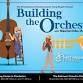 Building the Orchestra – Clarksburg event image