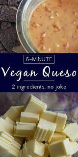 6 Minute Vegan Queso Recipe For Dipping Nachos And More Recipe Vegan Recipes Vegan Cheese Recipes Vegan Dishes