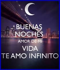 Imagen Con Frase De Amor Buenas Noches Amor De Mi Vida Te Amo Infinito Buenas Noches Amor Mio Imagenes De Buenas Noches Buenas Noches Hermoso