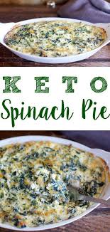 Maybe you would like to learn more about one of these? This Super Easy Keto Spinach Pie Recipe Is Filled With Hearty Cottage Cheese And Antioxidant Rich Spin Low Carb Side Dishes Keto Diet Recipes Keto Recipes Easy