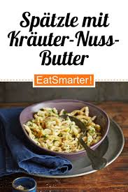 Spatzle Mit Krauter Nuss Butter Rezept Fodmap Rezepte Spatzle Rezepte