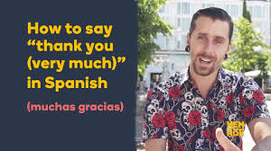 The usual reply to this is: How To Say Thank You Very Much In Spanish Learn Spanish Fast With Memrise Youtube