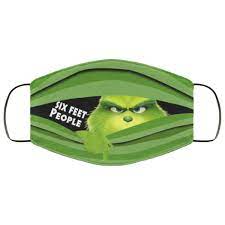 Grinch Six Feet People Face Mask Face Mask Funny Face Mask Grinch