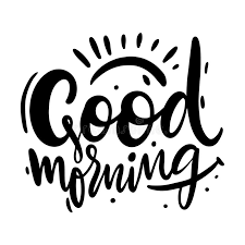 Hand lettering typography for y. Black White Good Morning Quote Stock Illustrations 694 Black White Good Morning Quote Stock Illustrations Vectors Clipart Dreamstime