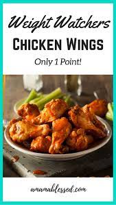 Howstuffworks.com contributors chicken wings have become very popular as a snack item and even as a meal. 1 Point Chicken Wings A Mama Blessed Ww Recipes