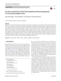 Response to your ethnic background. Pdf Can The Crowd Tell How I Feel Trait Empathy And Ethnic Background In A Visual Pain Judgment Task