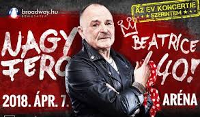 Nagy feró nem hisz a szemének, ha rápillant a személyi igazolványára, hiszen úgy érzi, lélekben még most is az a pajkos kamasz. Nagy Fero Eletmu Koncert Beatrice 40 Jegy Hu