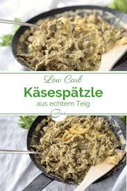 Low Carb Kasespatzle Aus Echtem Teig Rezept Rezepte Low Carb Rezepte Spatzle