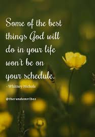  101 Best Inspirational Quotes About God S Timing With Images Inspirational Quotes God Inspirational Quotes Best Inspirational Quotes