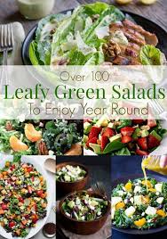 With Over 100 Leafy Greens Salads Recipes In This Roundup You Can Enjoy A New Salad Or Two Leafy Green Salad Recipes Leafy Green Salads Green Salad Recipes