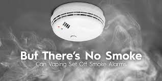 Does vaping set smoke alarms? But There S No Smoke Can Vaping Set Off Smoke Alarms