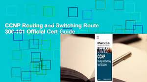 Ccnp routing and switching v2 0 official cert guide library the three books contained. Ccnp Routing And Switching Route 300 101 Official Cert Guide Video Dailymotion