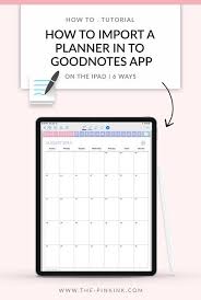 4 Programs That Make Digital Planning A Breeze The Pink Ink Digital Planning Online Business Advice The Pink Ink Blog The Pink Ink Planner Template Digital Planner Planner Apps