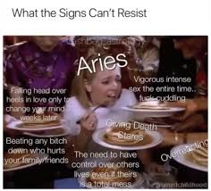 Aries Meme Astrology Meme Zodiac Aries Zodiac Facts Aries Aesthetic Aries Funny