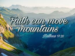 Image result for images faith can move mountains