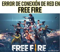 Mi dispositivo tiene algunas semanas fallando de la red. Error De Conexion De Red Solucion En Free Fire 2019 Ayuda Celular