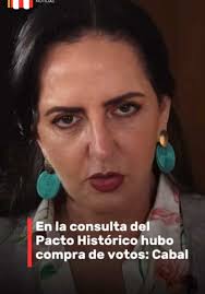 María Fernanda #Cabal arremete contra el #PactoHistórico por presunta  compra de votos La senadora María Fernanda Cabal cuestionó los resultados  de la consulta interna del Pacto Histórico y aseguró que ...
