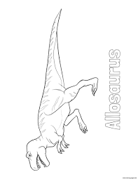 Coloring books for boys and girls of all ages. Dinosaur Allosaurus Coloring Pages Printable