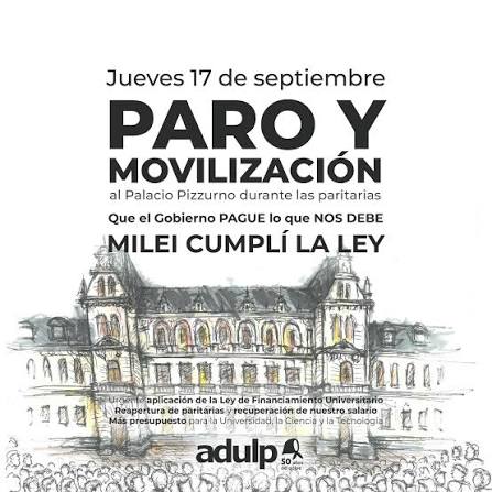 PARO Y MOVILIZACI&Oacute;N AL PIZZURNO EL JUEVES 17 Nuestra organizaci&oacute;n sindical  convoca al PARO por 24hs en la Universidad de La Plata el pr&oacute;ximo jueves, 17  de septiembre, seg&uacute;n fuera definido en