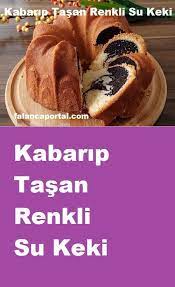 kabarip tasan renkli su keki food food and drink recipes